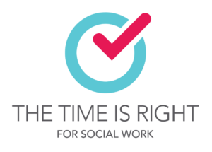 The Time is Right for Social Work