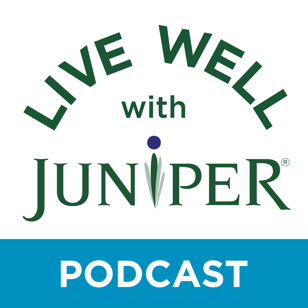 Live Well with Juniper Podcast logo.